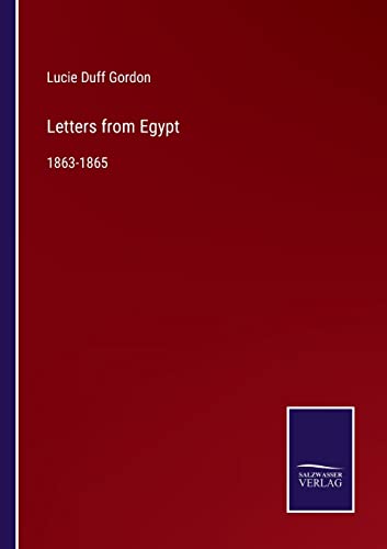 Letters from Egypt: 1863-1865