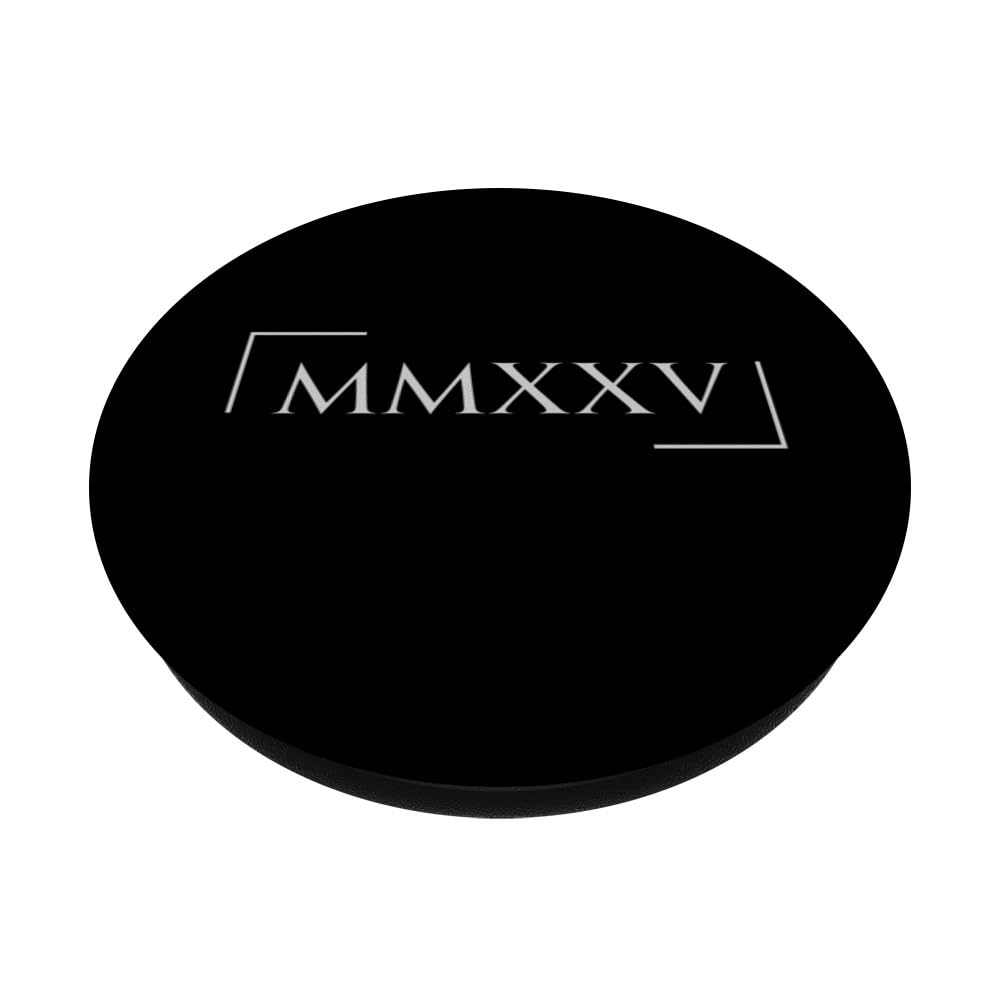 Amazon.com: MMXXV Roman Numerals, 2025 PopSockets Adhesive PopGrip
