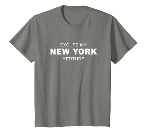 Excuse My New York Attitude T-Shirt T-Shirt, Youth, Olive Heather, Large