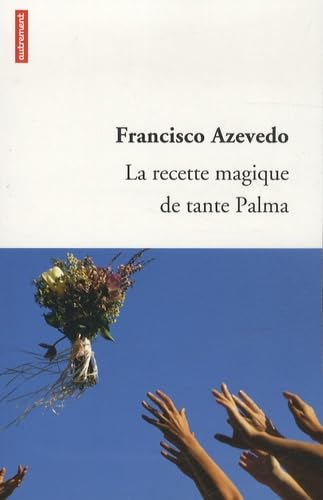 La Recette magique de tante Palma