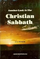 Another look at the Christian Sabbath B0006Y65SG Book Cover