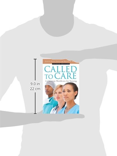 Called To Care: A Christian Worldview For Nursing #TOP2