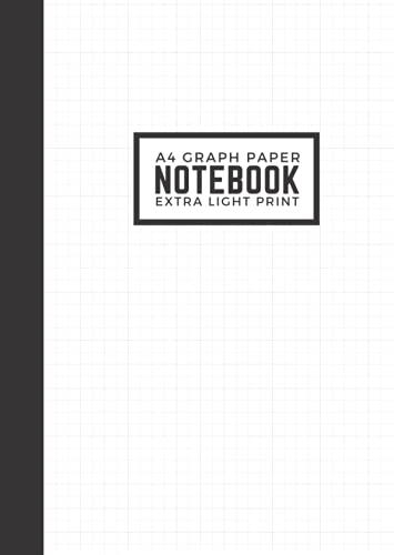 Light Print A4 Graph Paper Notebook: 1/4" Squares (4 squares per inch) | A4 Black 8.3 x 11.7 Notebook | Thin Light Gray Lines | Math, Science, Charts, ... Needlepoint, Pixel Art, Writing, Calligraphy