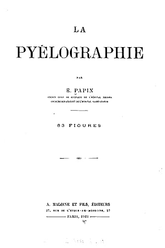 La pyélographie (French Edition)