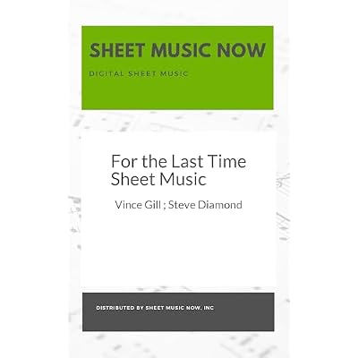 For the Last Time Sheet Music