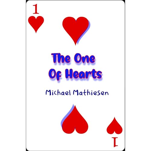 The One Of Hearts Audiolibro Por Michael Mathiesen arte de portada