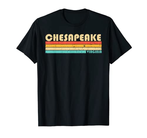 CHESAPEAKE VA VIRGINIA Funny City Home Raíces Retro 70 80 Camiseta