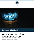 Das Mandibuläre Ameloblastom 6205292696 Book Cover