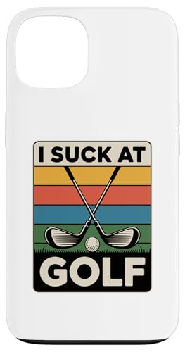 I Suck At Golf Joke ʔSt s Ȓj St X}zP[X iPhone 13 p