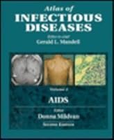 Atlas of Infectious Diseases: AIDS (Atlas of Infectious Diseases) 0443079463 Book Cover