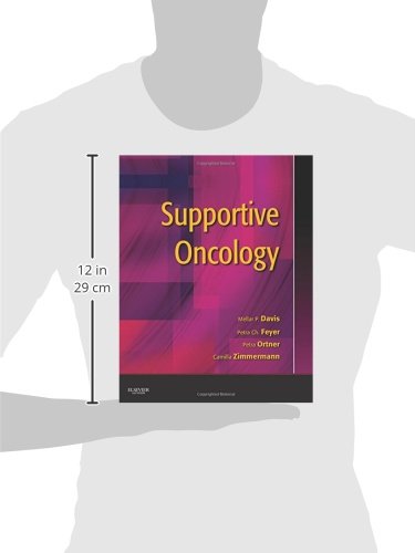 Supportive Oncology: (Expert Consult - Online and Print)      1st Edition
