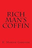 Rich Man's Coffin