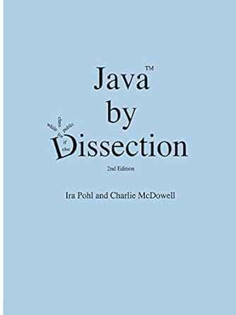 Java by Dissection: 9781411652385: Computer Science Books @ Amazon.com