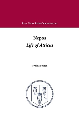 Life of Atticus (Bryn Mawr Commentaries, Latin) (Latin and English Edition)