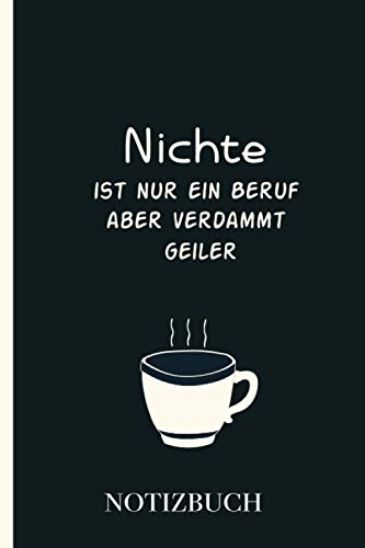  Nichte ist nur ein Beruf aber verdammt geiler: A5 Notizbuch als Geschenk für eine Nichte - A5 /punktiert -  Nichte Geschenke zum Geburtstag Geburtstagsgeschenk Kollegin