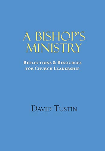 A Bishop's Ministry view 2