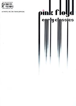 Paperback Pink Floyd Early Classics (Authentic Record Transcriptions) Book