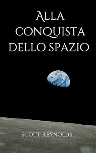 Alla conquista dello spazio