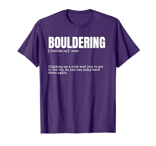 Funny Bouldering Definition T-Shirt