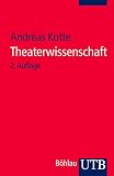 Theaterwissenschaft: Eine Einführung