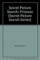 Secret Picture Search: Princess 1902626672 Book Cover
