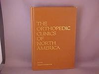 The Orthopedic Clinics of North America Volume 6 / Number 3 July 1975 B000K7Q7SW Book Cover