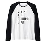 Chihiro Living The Chihiro Life Birthday Funny