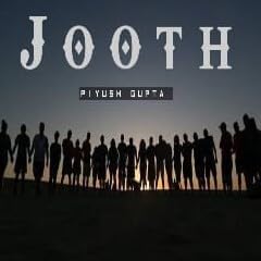 『Jooth - Piyush Gupta || Official Poetry Audio || Hindi Poetry 2022 || Latest Poetry』のカバーアート