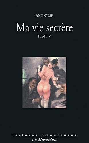 Ma vie secrète - tome 5