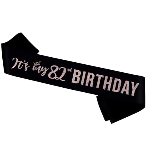 Image of It's My 82nd Birthday Sash,82 Years Old Sash ,Rose Gold Glitter 82nd Birthday Gifts for Women,Happy 82 Party Decorations