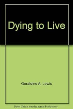 Paperback Dying to Live Book