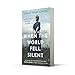 When the World Fell Silent: A gripping and emotional historical fiction novel inspired by real events