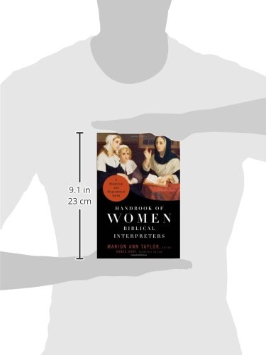 Handbook of Women Biblical Interpreters: A Historical and Biographical Guide