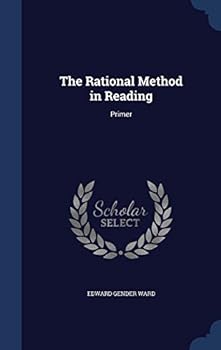 The Rational Method in Reading: Primer