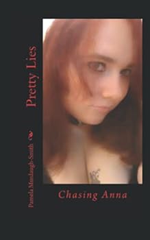 Paperback Pretty Lies: Chasing Anna Book