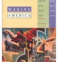 Making America: A History of the United States ... 0395718813 Book Cover