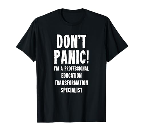Especialista en Transformación Educativa Camiseta