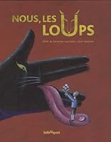 Nous, les loups 284181274X Book Cover