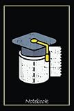 Toilet Paper Graduation Hat Funny Quarantine Graduate Gift Notebook: Graduation Gift Diary For Notes, Congratulations, Graduate Journal, Gold Graduate ... Journal, 6x9 college ruled notebook
