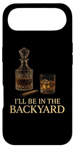 I'll Be In The Backyard t ECXL[  o[{ ~ X}zP[X iPhone Air p