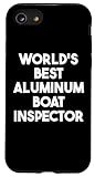 World's Best Aluminum Boat Inspector