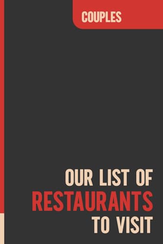 Our List of Restaurants to Visit: Fun Relationship Journal for Couples