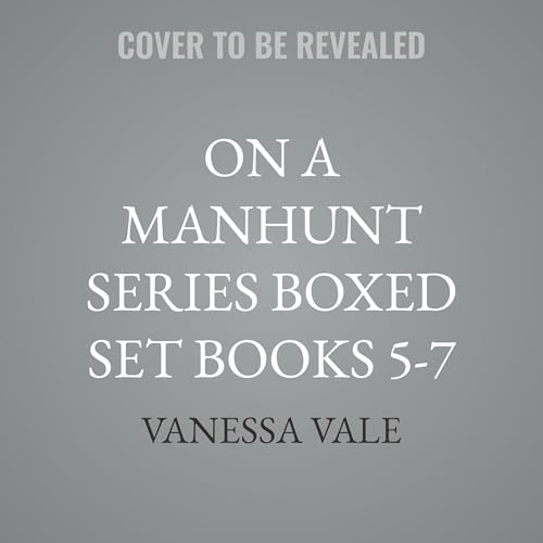 Page de couverture de On a Manhunt Series Boxed Set Books 5-7