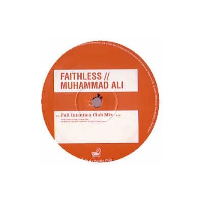 FAITHLESS / MUHAMMAD ALI