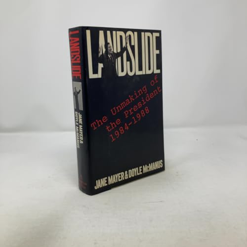 Landslide: The Unmaking of the President, 1984-1988