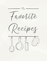 My Favorite Recipes: The XXL DIY cookbook (letter format) to write in all your favorite recipes and notes! 1976962021 Book Cover
