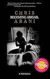 Becoming Abigail