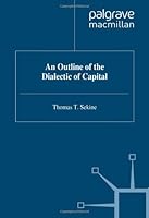 An Outline of the Dialectic of Capital 0333666771 Book Cover