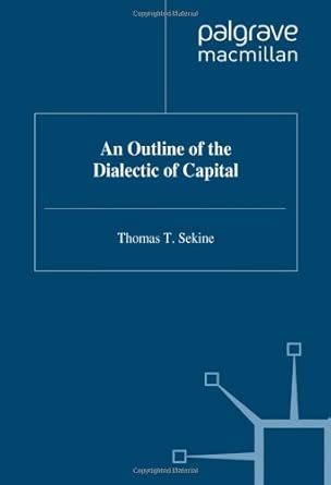 An Outline of the Dialectic of Capital: v. 1-Wow! eBook