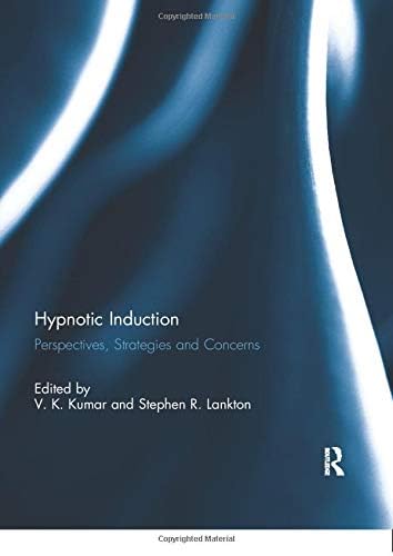 Hypnotic Induction: Perspectives, strategies and concerns